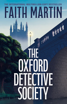 Cover Image for The Oxford Detective Society -- Faith Martin, Paperback