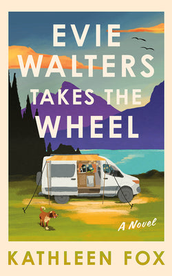 Cover Image for Evie Walters Takes the Wheel -- Kathleen Fox, Hardcover