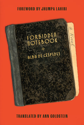 Cover Image for Forbidden Notebook -- Alba de Céspedes, Paperback