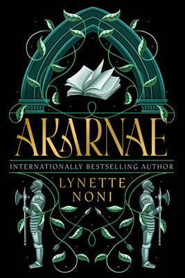 Cover Image for Akarnae: Medoran Chronicles Book 1 -- Lynette Noni, Paperback