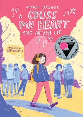 Cover Image for Cross My Heart and Never Lie -- Nora Dåsnes, Paperback