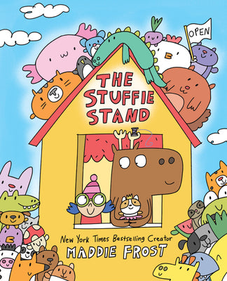 Cover Image for The Stuffie Stand -- Maddie Frost, Hardcover