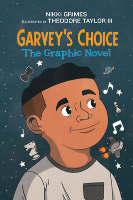 Cover Image for Garvey's Choice: The Graphic Novel -- Nikki Grimes, Paperback