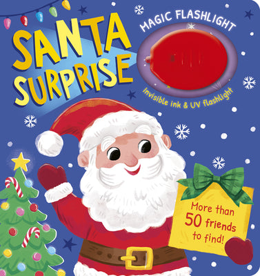 Cover Image for Magic Flashlight: Santa Surprise: With Invisible Ink and UV Flashlight -- Dee Costello, Board Books