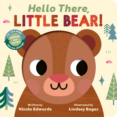 Cover Image for Hello There, Little Bear! -- Nicola Edwards, Board Books