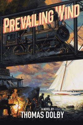 Cover Image for Prevailing Wind -- Thomas Dolby, Paperback