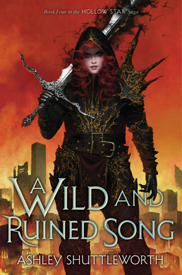 Cover Image for A Wild and Ruined Song -- Ashley Shuttleworth, Hardcover