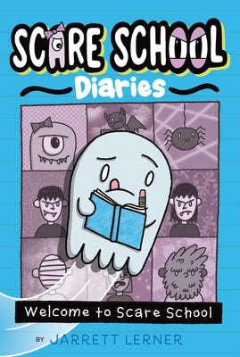 Cover Image for Welcome to Scare School -- Jarrett Lerner, Hardcover