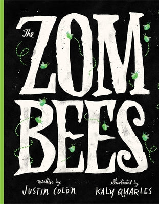 Cover Image for The Zombees -- Justin Colón, Hardcover