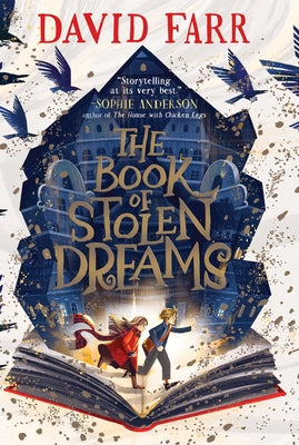 Cover Image for The Book of Stolen Dreams -- David Farr, Paperback