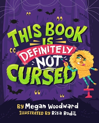 Cover Image for This Book Is Definitely Not Cursed -- Megan Woodward, Hardcover