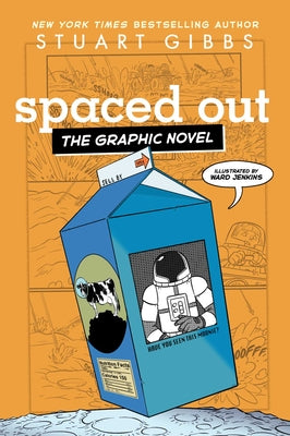 Cover Image for Spaced Out the Graphic Novel -- Stuart Gibbs, Hardcover