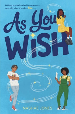 Cover Image for As You Wish -- Nashae Jones, Hardcover