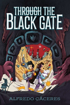 Cover Image for Through the Black Gate -- Alfredo Cáceres, Paperback