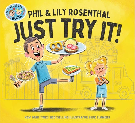 Cover Image for Just Try It! -- Phil Rosenthal, Hardcover