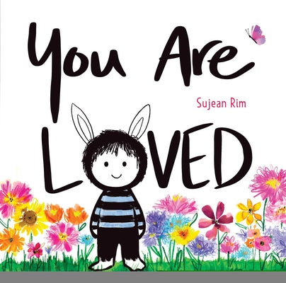 Cover Image for You Are Loved -- Sujean Rim, Hardcover