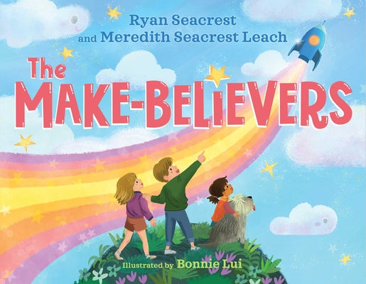 Cover Image for The Make-Believers -- Ryan Seacrest, Hardcover