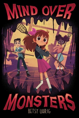 Cover Image for Mind over Monsters -- Betsy Uhrig, Paperback