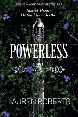 Powerless -- Lauren Roberts, Hardcover