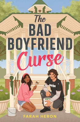 Cover Image for The Bad Boyfriend Curse -- Farah Heron, Hardcover