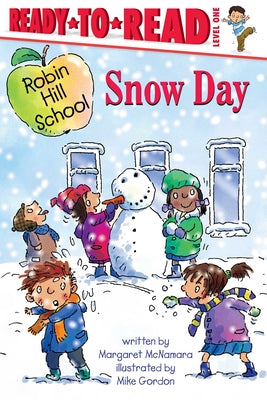 Cover Image for Snow Day -- Margaret McNamara, Hardcover