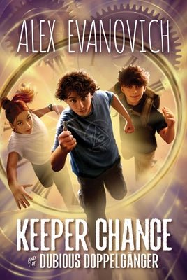 Cover Image for Keeper Chance and the Dubious Doppelgänger -- Alex Evanovich, Hardcover