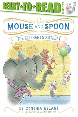 Cover Image for The Elephant's Birthday: Ready-To-Read Level 2 -- Cynthia Rylant, Paperback