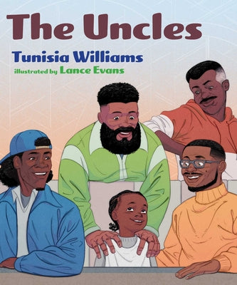 Cover Image for The Uncles -- Tunisia Williams, Hardcover