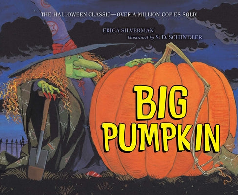 Cover Image for Big Pumpkin -- Erica Silverman, Hardcover