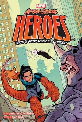 Cover Image for Reptil & Ghost-Spider Join Forces! -- MacKenzie Cadenhead, Hardcover