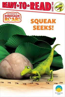 Cover Image for Squeak Seeks!: Ready-To-Read Level 1 -- Peter Curtis, Hardcover
