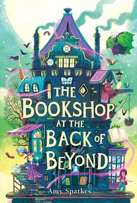 Cover Image for The Bookshop at the Back of Beyond -- Amy Sparkes, Paperback