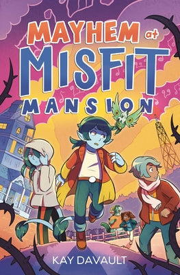 Cover Image for Mayhem at Misfit Mansion -- Kay Davault, Hardcover