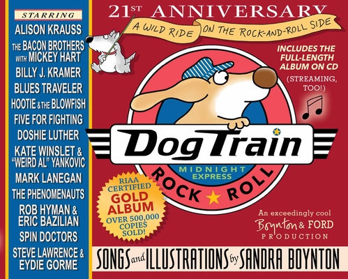 Cover Image for Dog Train: The 21st Anniversary Edition -- Sandra Boynton, Hardcover