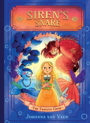 Cover Image for Siren's Snare -- Johanna Van Veen, Hardcover