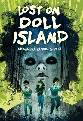 Cover Image for Lost on Doll Island -- Cassandra Ramos-Gomez, Paperback
