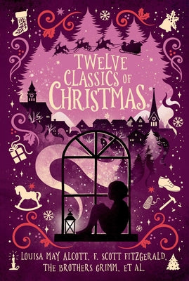 Cover Image for Twelve Classics of Christmas -- Various, Hardcover