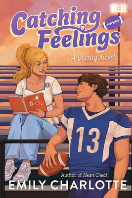 Cover Image for Catching Feelings -- Emily Charlotte, Hardcover