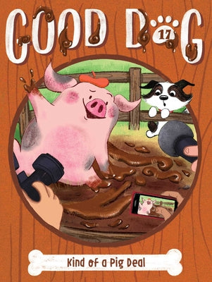 Cover Image for Kind of a Pig Deal -- Cam Higgins, Paperback