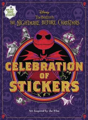 Cover Image for Disney Tim Burton's the Nightmare Before Christmas Celebration of Stickers - Sticker Book for Teens and Adults, Officially Licensed -- Editors of Thunder Bay Press, Hardcover