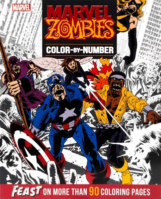 Cover Image for Marvel Zombies Color-By-Number -- Editors of Thunder Bay Press, Paperback