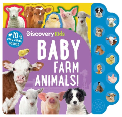 Cover Image for Discovery Kids: Baby Farm Animals! -- Editors of Silver Dolphin Books, Board Book