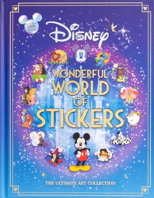 Cover Image for Disney Wonderful World of Stickers -- Editors of Thunder Bay Press, Hardcover