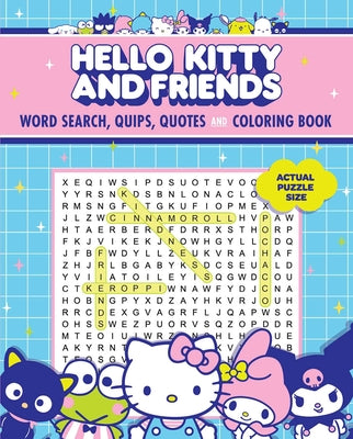 Cover Image for Hello Kitty and Friends Word Search, Quips, Quotes and Coloring Book -- Editors of Thunder Bay Press, Paperback