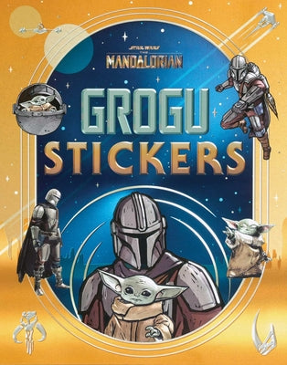 Cover Image for Star Wars Grogu Stickers -- Editors of Thunder Bay Press, Paperback