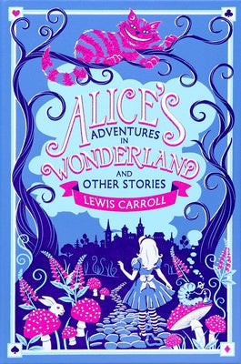 Cover Image for Alice's Adventures in Wonderland and Other Stories (Deluxe Leatherbound Edition) -- Lewis Carroll, Leather