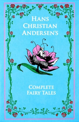 Cover Image for Hans Christian Andersen's Complete Fairy Tales -- Hans Christian Andersen, Leather