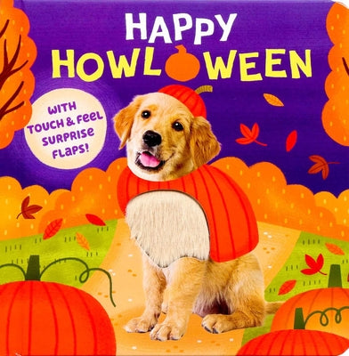 Cover Image for Happy Howloween (with Touch & Feel Surprise Flaps!) -- Dienesa Le, Board Books
