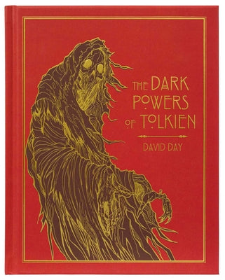Cover Image for Dark Powers of Tolkien Deluxe Edition -- David Day, Hardcover