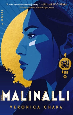 Cover Image for Malinalli -- Veronica Chapa, Paperback